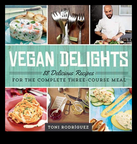 Culinary Compassion: Unleasing the Best of Vegan Delights