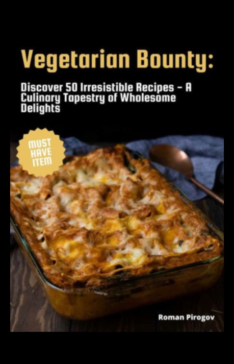 Vegetarian Vibes Μια Μαγειρική Συμφωνία Υγιεινών Απολαύσεων 1 Vegetarian Vibes: A Culinary Symphony of Wholesome Delights