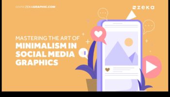 Mastering Minimalism: Graphic Design in Simplicity